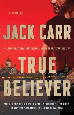 True Believer, 2: A Thriller by Carr, Jack
