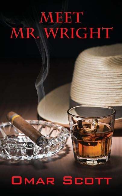 Meet Mr. Wright by Scott, Omar