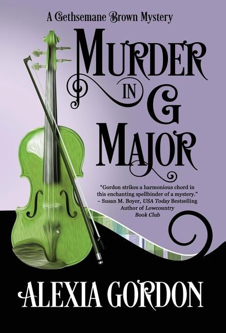 Murder in G Major by Gordon, Alexia