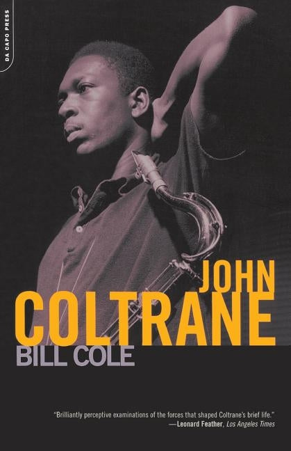 John Coltrane by Cole, Bill