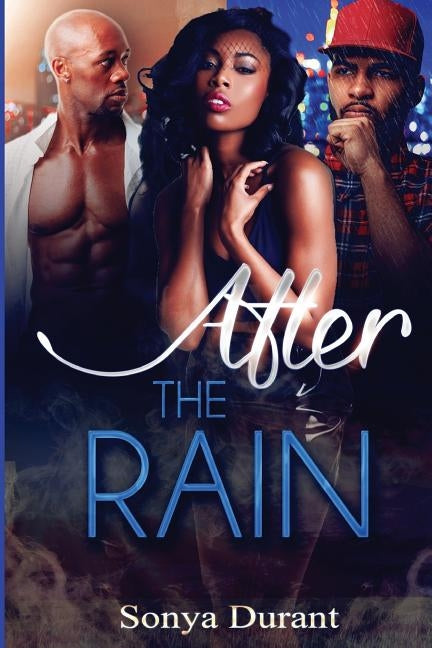 After the Rain by Durant, Sonya