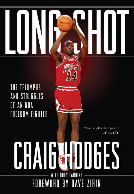 Long Shot: The Triumphs and Struggle of an NBA Freedom Fighter by Craig, Hodges