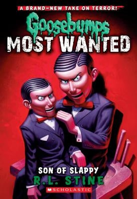 Son of Slappy (Goosebumps Most Wanted #2), 2 by Stine, R. L.