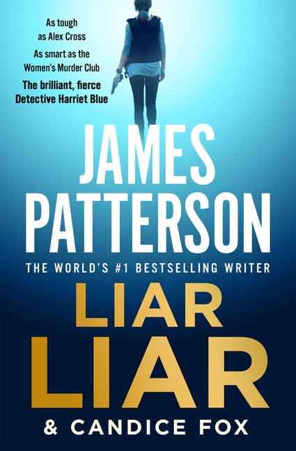 Liar Liar by Patterson, James
