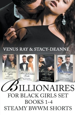 Billionaires for Black Girls Set (1-4) by Stacy-Deanne