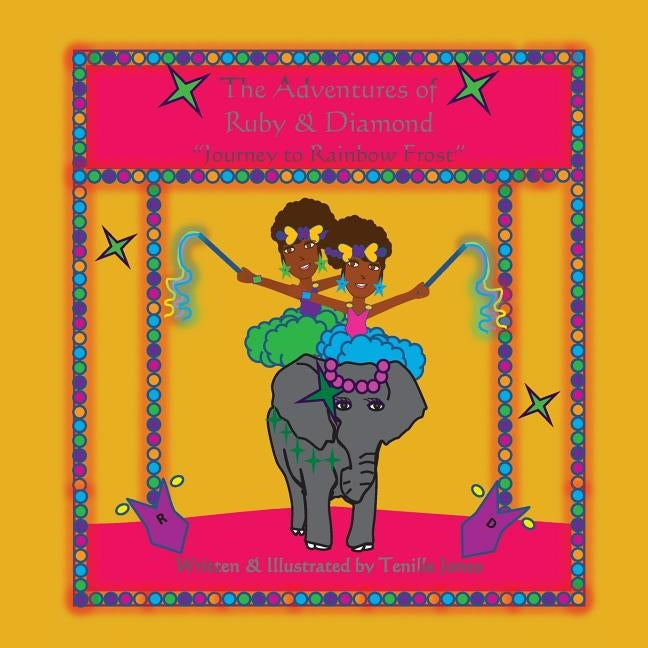 The Adventures of Ruby & Diamond by Jones, Tenille