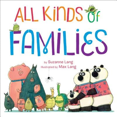 All Kinds of Families by Lang, Suzanne