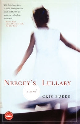 Neecey's Lullaby by Burks, Cris