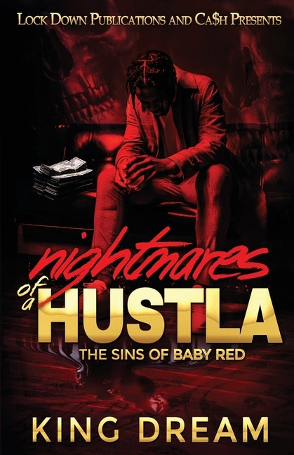 Nightmares of a Hustla by Dream, King