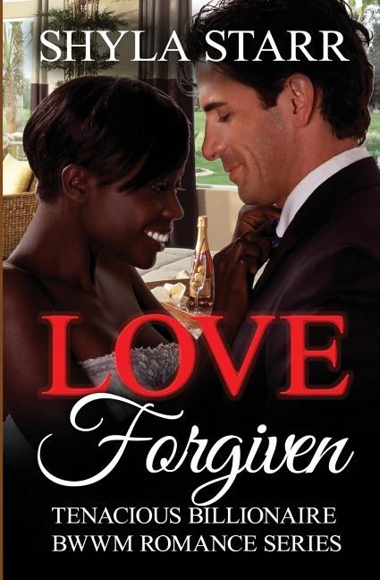 Love Forgiven by Starr, Shyla