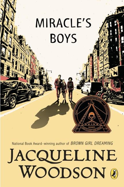 Miracle's Boys by Woodson, Jacqueline