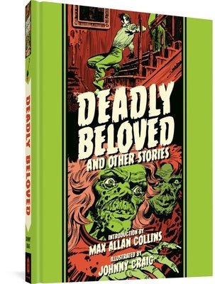 Deadly Beloved and Other Stories by Craig, Johnny