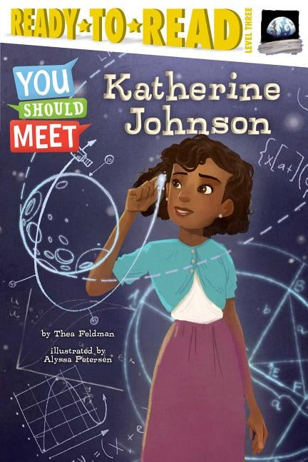 Katherine Johnson by Feldman, Thea