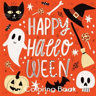Happy Halloween Coloring Book: Cute Halloween Coloring Pages for Kids by Blue Wave Press