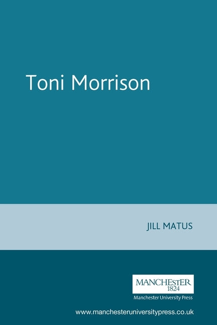 Toni Morrison by Matus, Jill