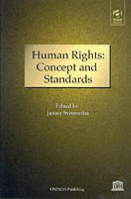Human Rights: Concept and Standards by Symonides, Janusz