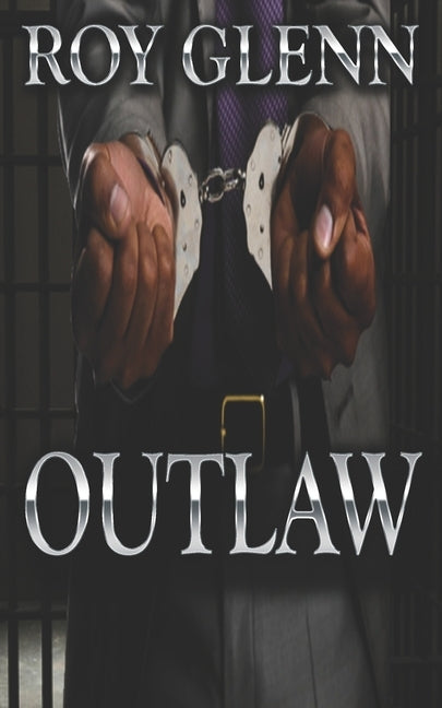 Outlaw by Glenn, Roy