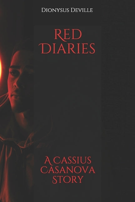 Red Diaries by Deville, Dionysus