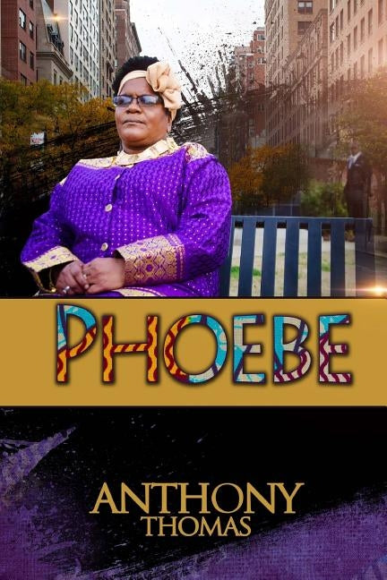 Phoebe by Thomas, Anthony D.