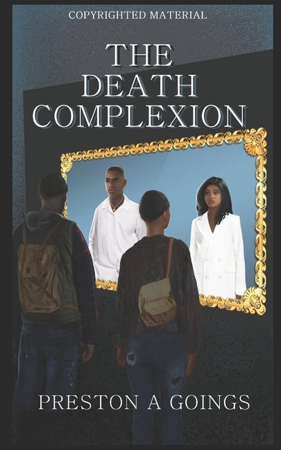 The Death Complexion by Fortin, Michel