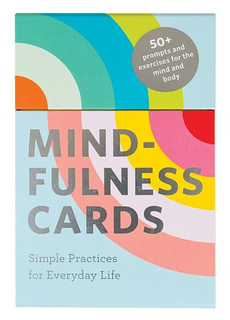 Mindfulness Cards: Simple Practices for Everyday Life (Daily Mindfulness, Daily Gratitude, Mindful Meditation) by Gunatillake, Rohan