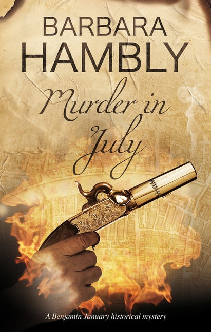 Murder in July: Historical Mystery Set in New Orleans by Hambly, Barbara