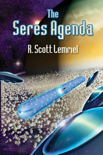The Seres Agenda: (Uncover Deliberately Hidden Truth) by Lemriel, Robert Scott