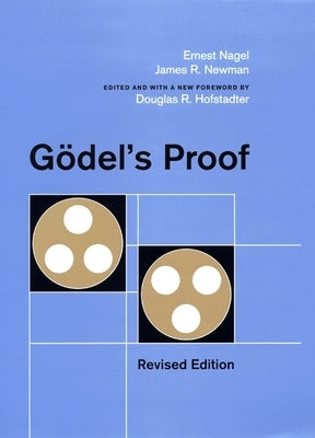 Gödel's Proof by Nagel, Ernest