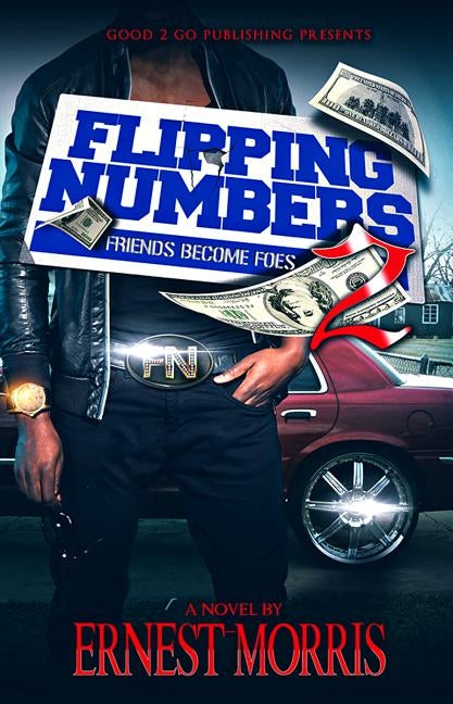 Flipping Numbers 2: Friends Become Foes by Morris, Ernest