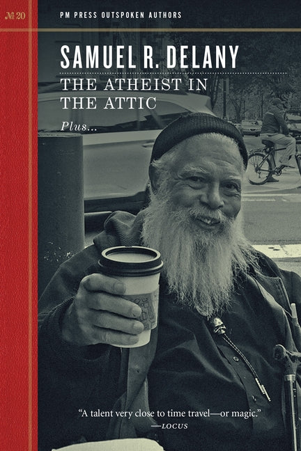 Atheist in the Attic by Delany, Samuel R.