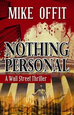 Nothing Personal by Offit, Mike
