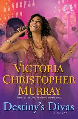Destiny's Divas by Murray, Victoria Christopher