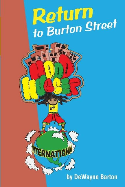 Return to Burton Street by Barton, Dewayne