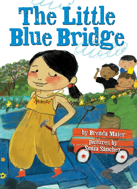 The Little Blue Bridge by Maier, Brenda