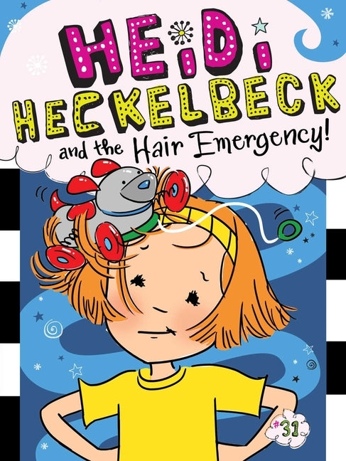 Heidi Heckelbeck and the Hair Emergency!, 31 by Coven, Wanda