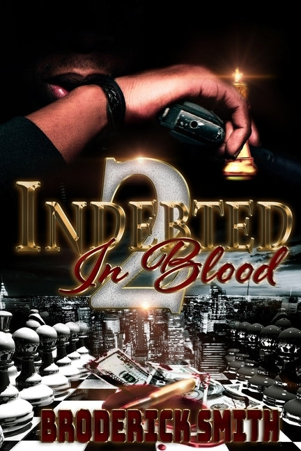 Indebted In Blood II by Smith, Cokethia