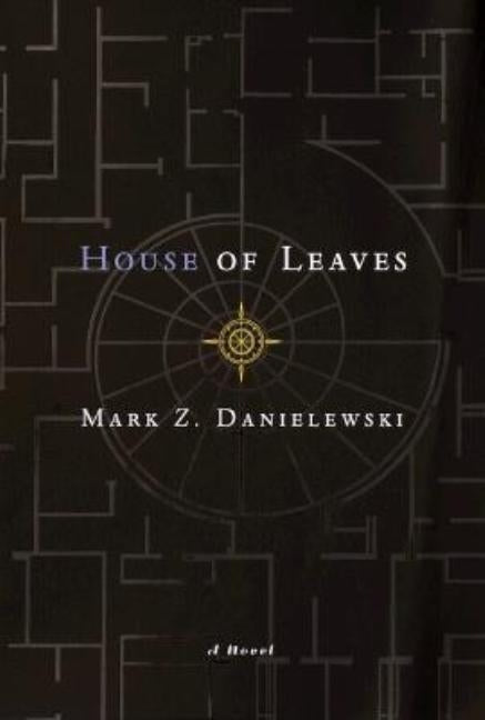 House of Leaves: The Remastered, Full-Color Edition by Danielewski, Mark Z.