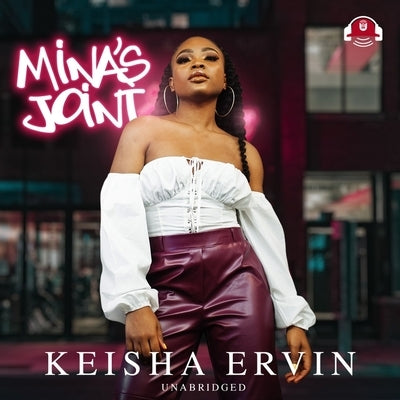 Mina's Joint by Ervin, Keisha