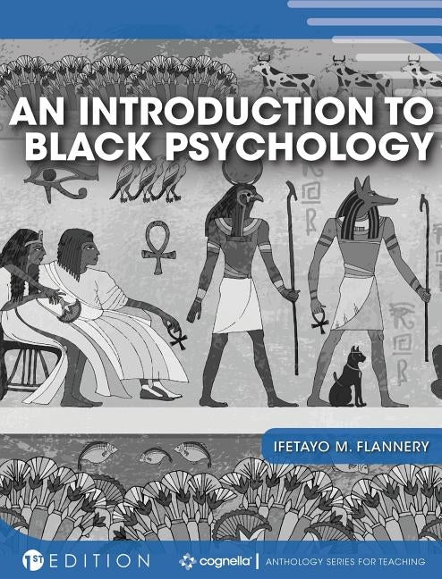 An Introduction to Black Psychology by Flannery, Ifetayo