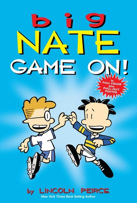 Big Nate: Game On! by Peirce, Lincoln