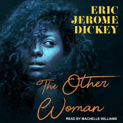 The Other Woman by Dickey, Eric Jerome