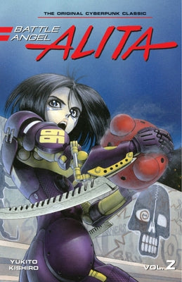 Battle Angel Alita 2 (Paperback) by Kishiro, Yukito