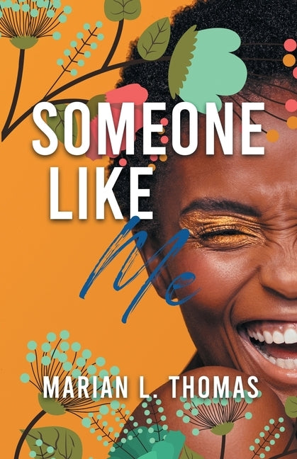 Someone Like Me by Thomas, Marian L.