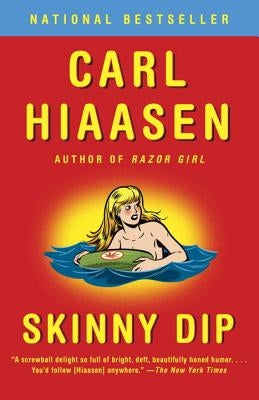 Skinny Dip by Hiaasen, Carl