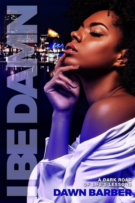 I Be Damn: Part 1 by Barber, Dawn