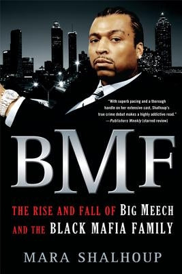 Bmf by Shalhoup, Mara