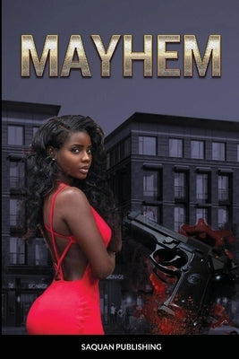 Mayhem by Publishing, Saquan