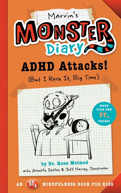 Marvin's Monster Diary: ADHD Attacks! (But I Rock It, Big Time) by Melmed, Raun