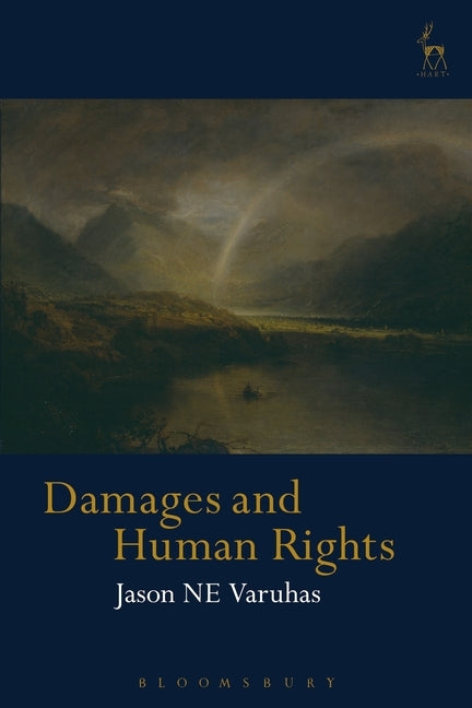 Damages and Human Rights by Varuhas, Jason Ne