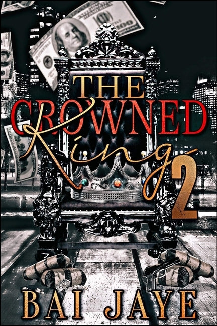 The Crowned King 2 by Jaye, Bai